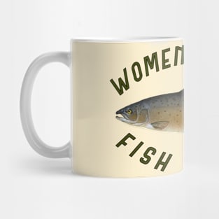 Women want me Fish fear me Mug